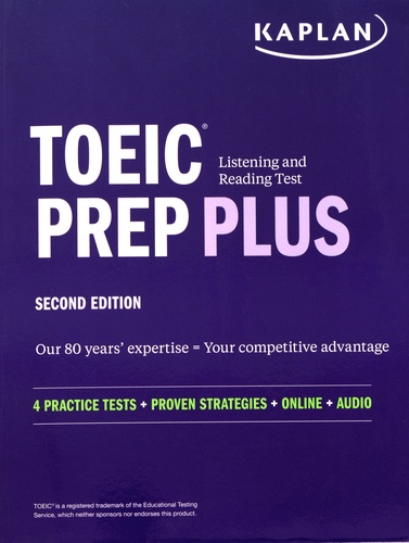TOEIC Listening and Reading Test Prep Plus. 4 Practice Tests + Proven Strategies + Online + Audio