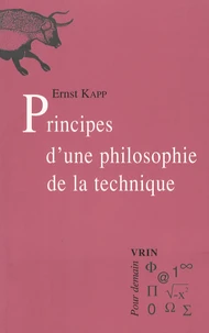 Principes d'une philosophie de la technique