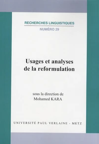 Usages et analyses de la reformulation