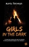 Kara Thomas - Girls in the Dark.