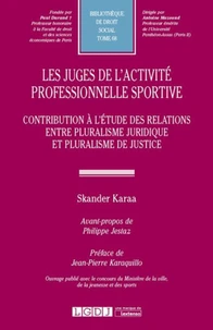 Les juges de l'activité professionnelle sportive