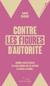 Contre les figures d'autorité