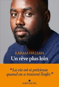 Un rêve plus loin