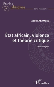 Etat africain, violence et théorie critique