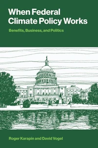 When Federal Climate Policy Works