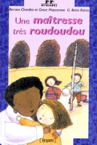 Une maîtresse très roudoudou