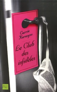 Le club des infidèles