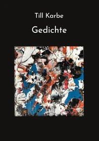 Gedichte und Bilder