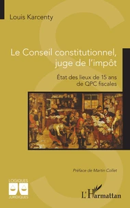 Le Conseil constitutionnel, juge de l’impôt