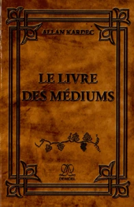 Le livre des médiums