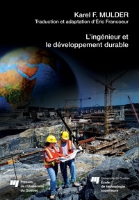 Karel Frits Mulder - L'ingénieur et le développement durable.