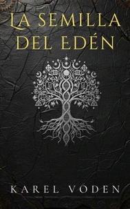 La semilla del Edén