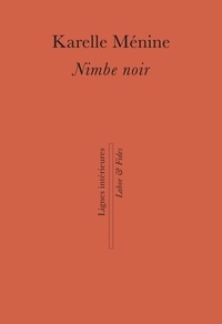 Télécharger le livre d'essai gratuit Nimbe noir in French par Karelle Ménine PDF