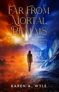 Far From Mortal Realms