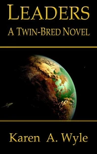 Leaders: A Twin-Bred Novel