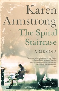 Karen Armstrong - The Spiral Staircase.