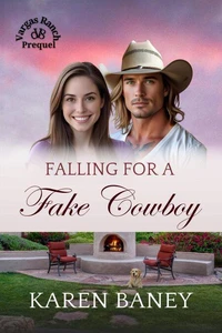 Falling for a Fake Cowboy