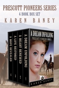  Karen Baney - Prescott Pioneers: The Complete Series.