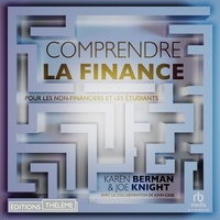 Karen Berman et Alexandre DONDERS - Comprendre la finance - Pour les non-financiers et les étudiants.