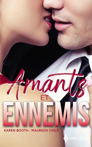 Amants et ennemis. Rivaux et amants - Une nuit avec un ennemi