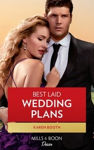Karen Booth - Best Laid Wedding Plans.