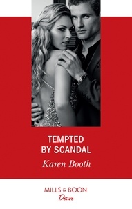Karen Booth - Tempted By Scandal.