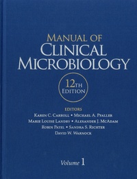 Karen C. Carroll et Michael A. Pfaller - Manual of Clinical Microbiology - Pack en 2 volumes.