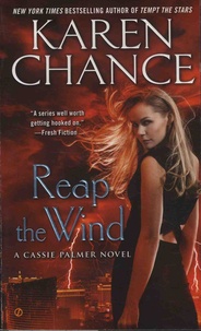 Karen Chance - Reap the Wind - A Cassie Palmer Novel.
