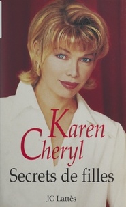 Karen Cheryl - Secrets de filles.