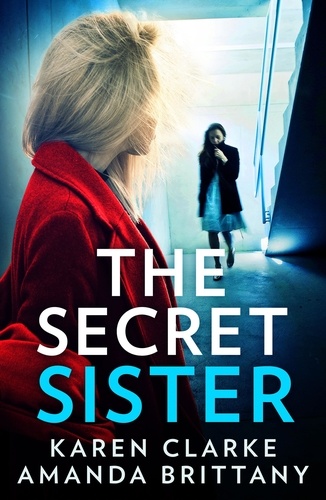 Karen Clarke et Amanda Brittany - The Secret Sister.