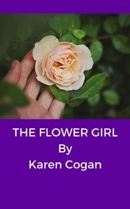  Karen Cogan - The Flower Girl.
