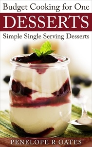  Karen Connell - Budget Recipes for One ~ Single Serving Desserts - Budget Cooking for One.