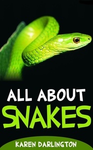  Karen Darlington - All About Snakes.