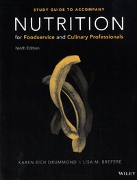 Nutrition for Foodservice and Culinary Professionals - Study Guide to Accompany.pdf