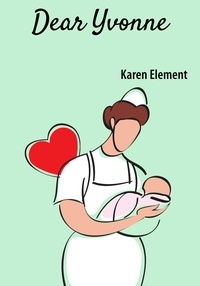  Karen Element - Dear Yvonne.