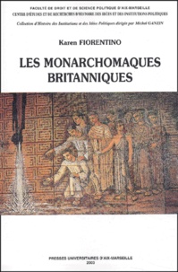 Karen Fiorentino - Les Monarchomaques Britanniques.
