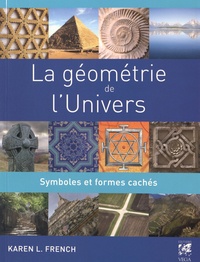 Karen French - La géométrie de l'univers - Symboles et formes cachés.