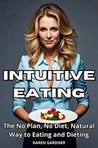 Intuitive Eating