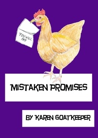  Karen GoatKeeper - Mistaken Promises.