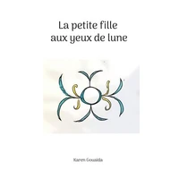 La petite fille aux yeux de lune