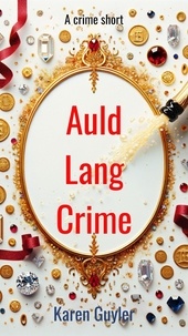  Karen Guyler - Auld Lang Crime.