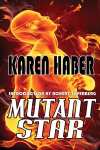  Karen Haber - Mutant Star.