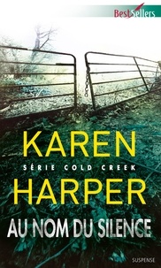 Karen Harper - Au nom du silence.