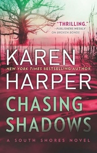 Karen Harper - Chasing Shadows.