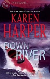 Karen Harper - Down River.