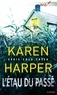 Karen Harper - L'étau du passé.