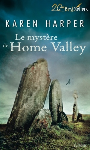 Le mystère de Home Valley. T2 - Les secrets de Home Valley