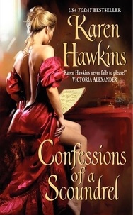 Karen Hawkins - Confessions of a Scoundrel.