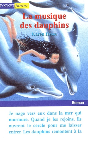 Karen Hesse - La musique des dauphins.