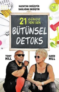 21 Günde Yeni Sen Bütünsel Detoks